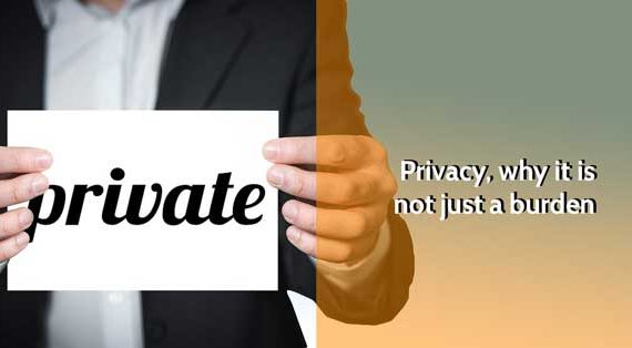 Privacy, not only a burden